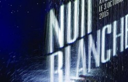 Nuit Blanche 2015 à Paris